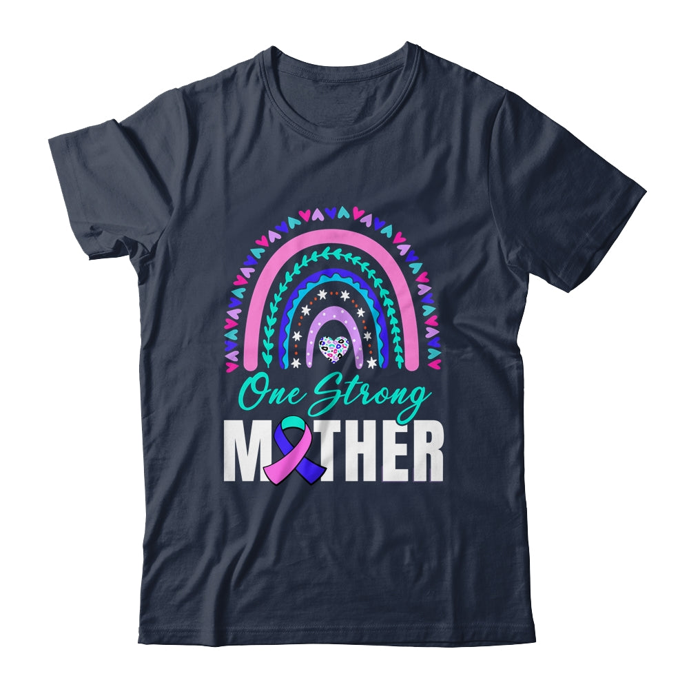 One Strong Mother Teal Rainbow Warrior Thyroid Cancer Month Shirt & Hoodie | teecentury