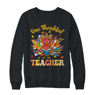 One Thankful Teacher Thanksgiving Cute Turkey Fall Season Shirt & Sweatshirt | teecentury