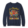 One Thankful Teacher Thanksgiving Cute Turkey Fall Season Shirt & Sweatshirt | teecentury