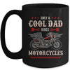 Only A Cool Dad Rides Motorcycles Biker Men Father's Day Mug | teecentury