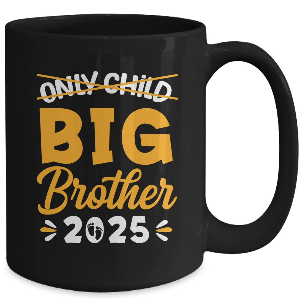 Only Child Big Brother 2025 Promoted To Big Brother Kids Mug | teecentury