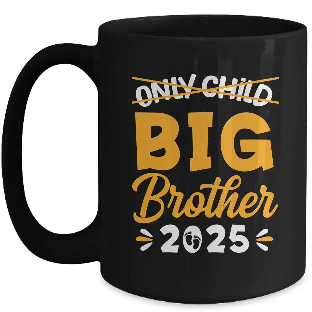 Only Child Big Brother 2025 Promoted To Big Brother Kids Mug | teecentury