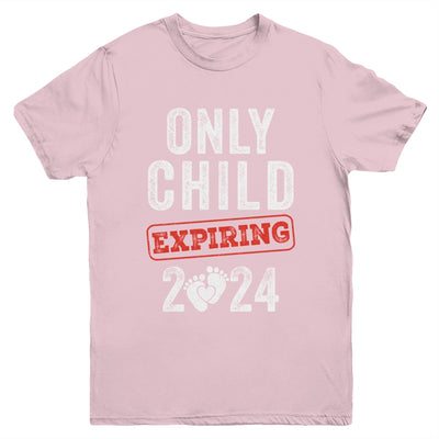 Only Child Expires In 2024 For New Big Brother Or Sister Youth Shirt | teecentury