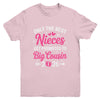 Only The Best Nieces Get Promoted To Big Cousin 2026 Youth Shirt | teecentury
