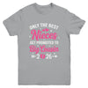 Only The Best Nieces Get Promoted To Big Cousin 2026 Youth Shirt | teecentury