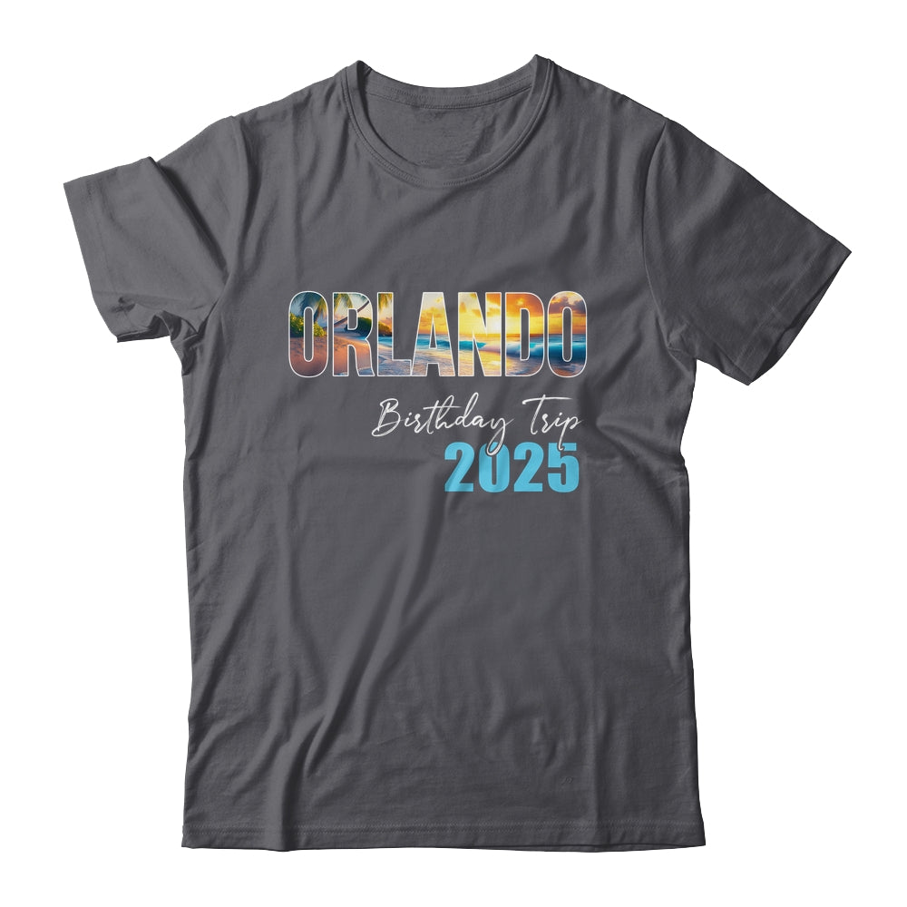 Orlando Birthday Trip 2025 Vacation Party Crew Cruise Shirt & Tank Top | teecentury