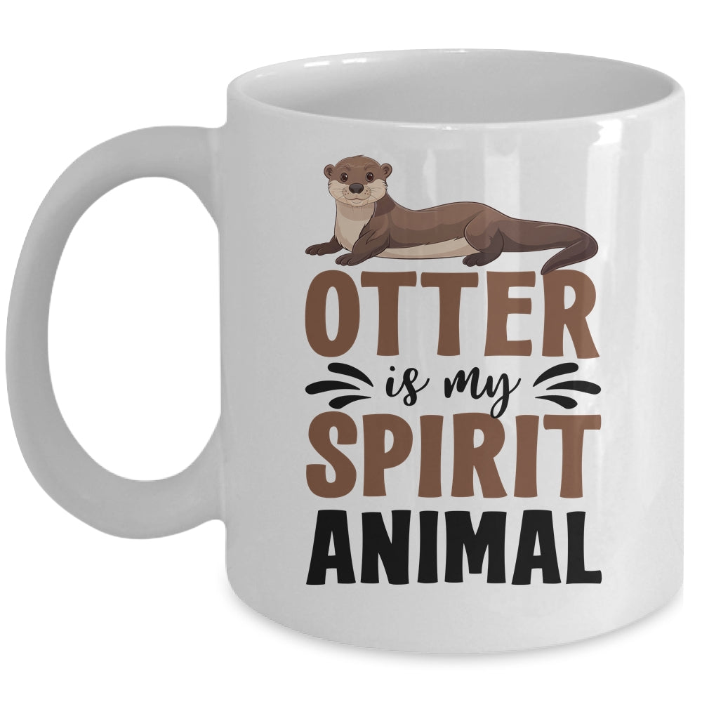 Otter Is My Spirit Animal Cute Otters Lover Girls Kids Boy Mug | teecentury
