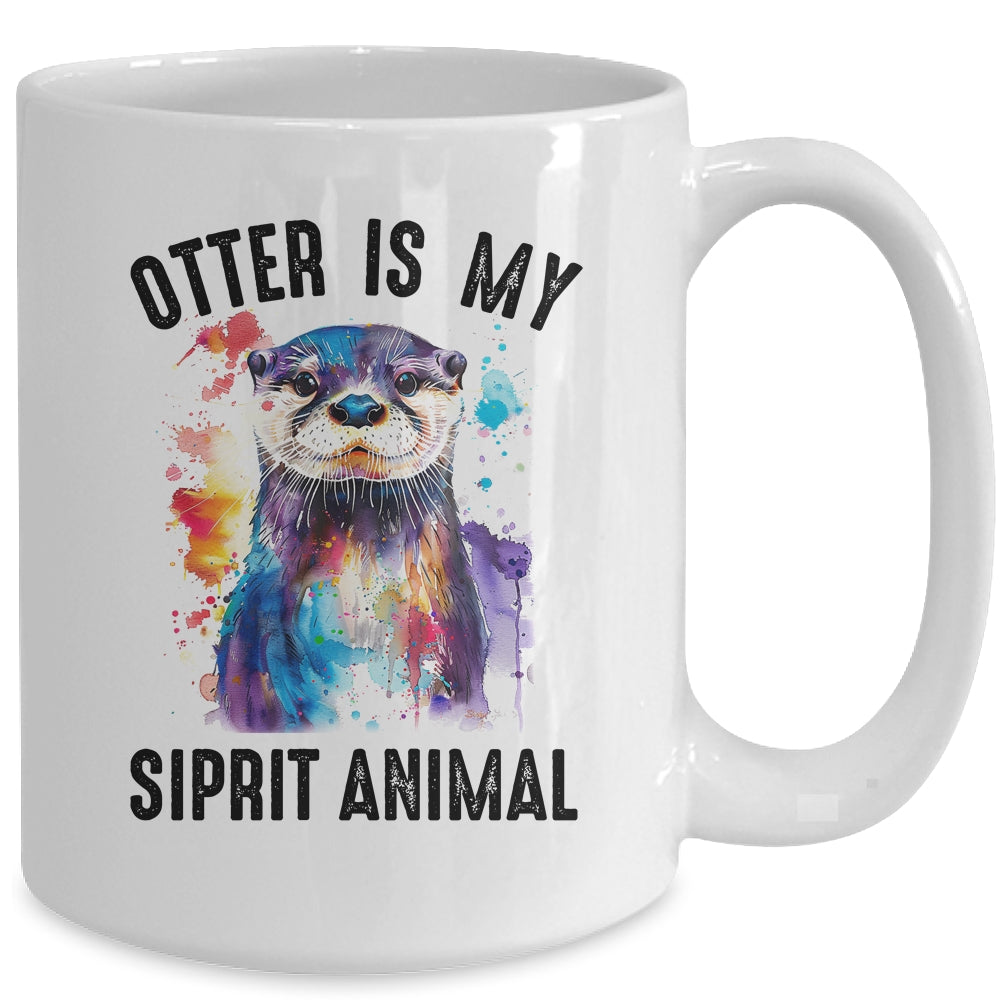 Otter Is My Spirit Animal Funny Graphic Painting Otter Lover Mug | teecentury