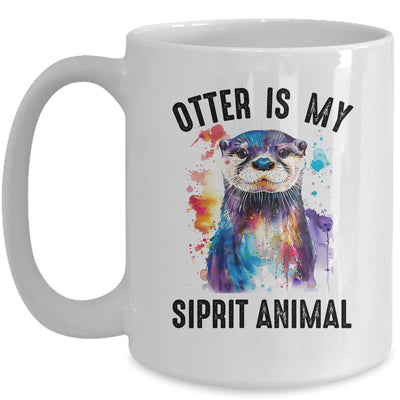 Otter Is My Spirit Animal Funny Graphic Painting Otter Lover Mug | teecentury