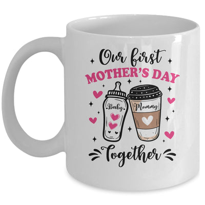 Our First Mothers Day Together Family Matching Mommy Baby Mug | teecentury