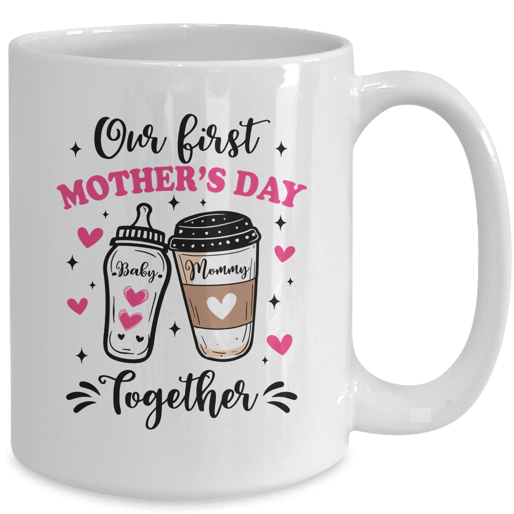 Our First Mothers Day Together Family Matching Mommy Baby Mug | teecentury