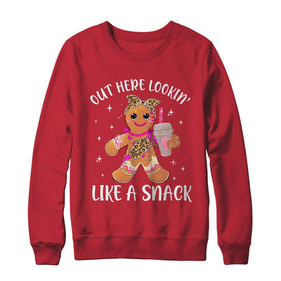 Out Here Lookin' Like A Snack Gingerbread Man Christmas Shirt & Sweatshirt | teecentury