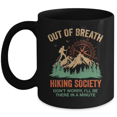 Out Of Breath Hiking Society For Men Women Hiker Nature Love Mug | teecentury