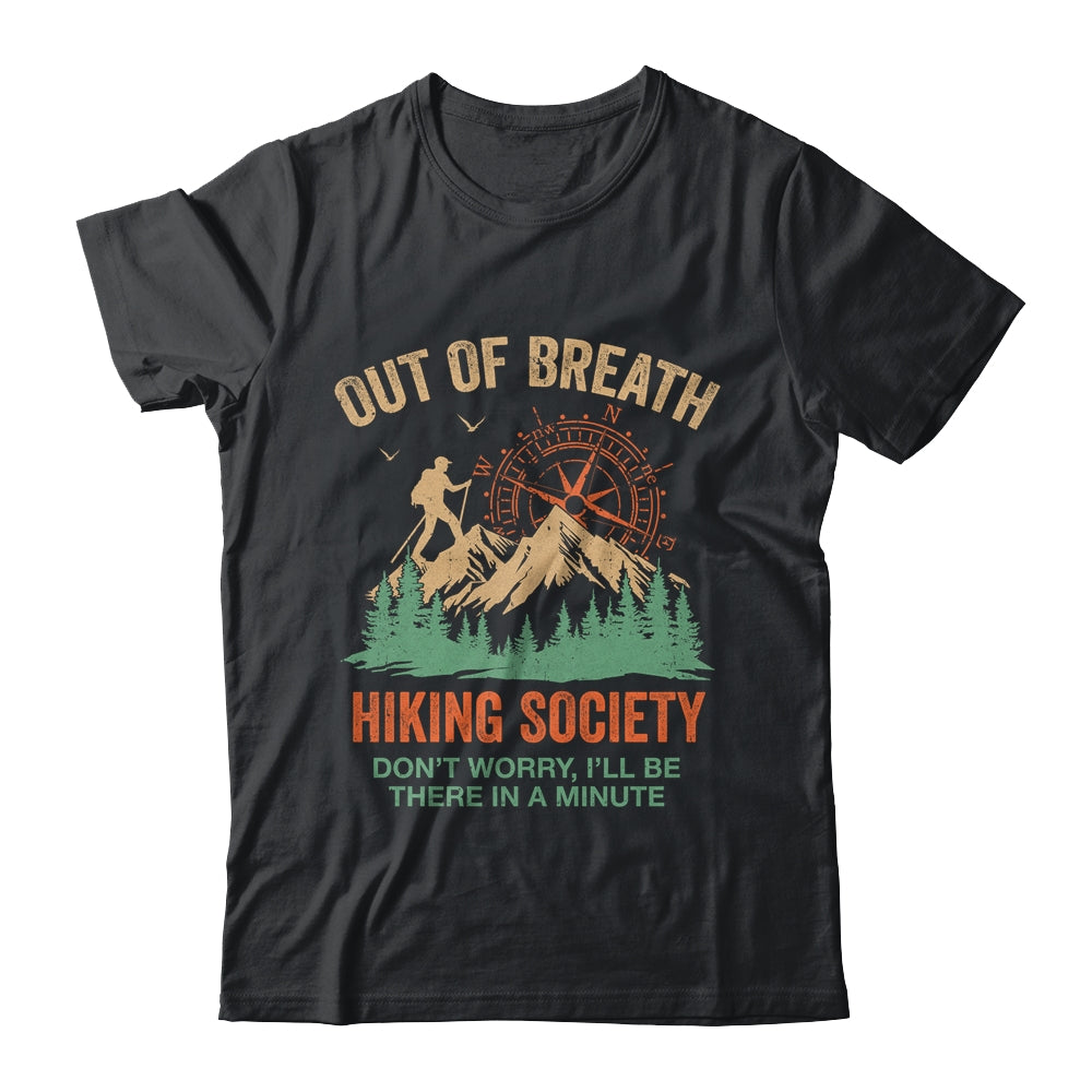 Out Of Breath Hiking Society For Men Women Hiker Nature Love Shirt & Tank Top | teecentury