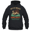 Out Of Breath Hiking Society For Men Women Hiker Nature Love Shirt & Tank Top | teecentury