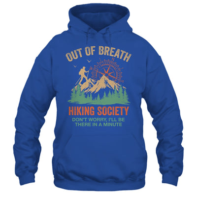 Out Of Breath Hiking Society For Men Women Hiker Nature Love Shirt & Tank Top | teecentury