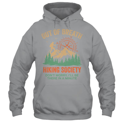 Out Of Breath Hiking Society For Men Women Hiker Nature Love Shirt & Tank Top | teecentury