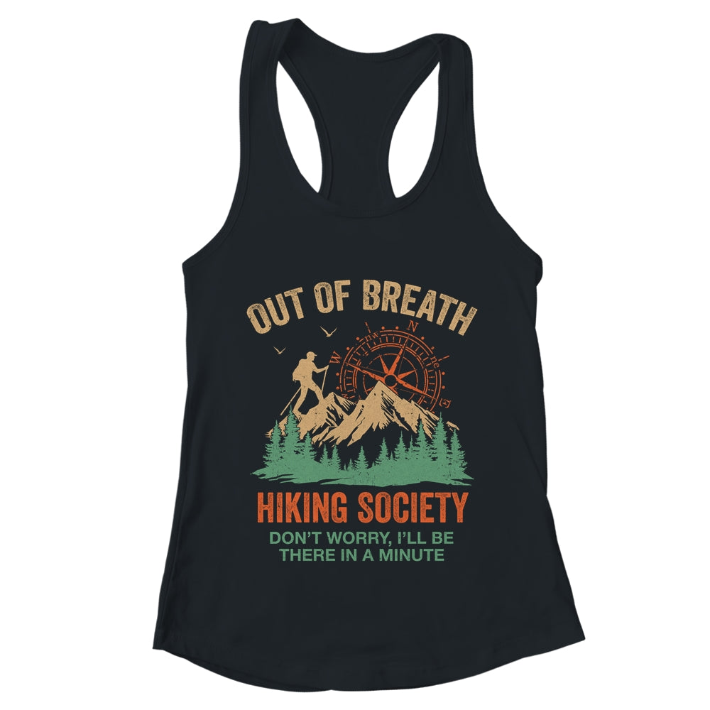 Out Of Breath Hiking Society For Men Women Hiker Nature Love Shirt & Tank Top | teecentury