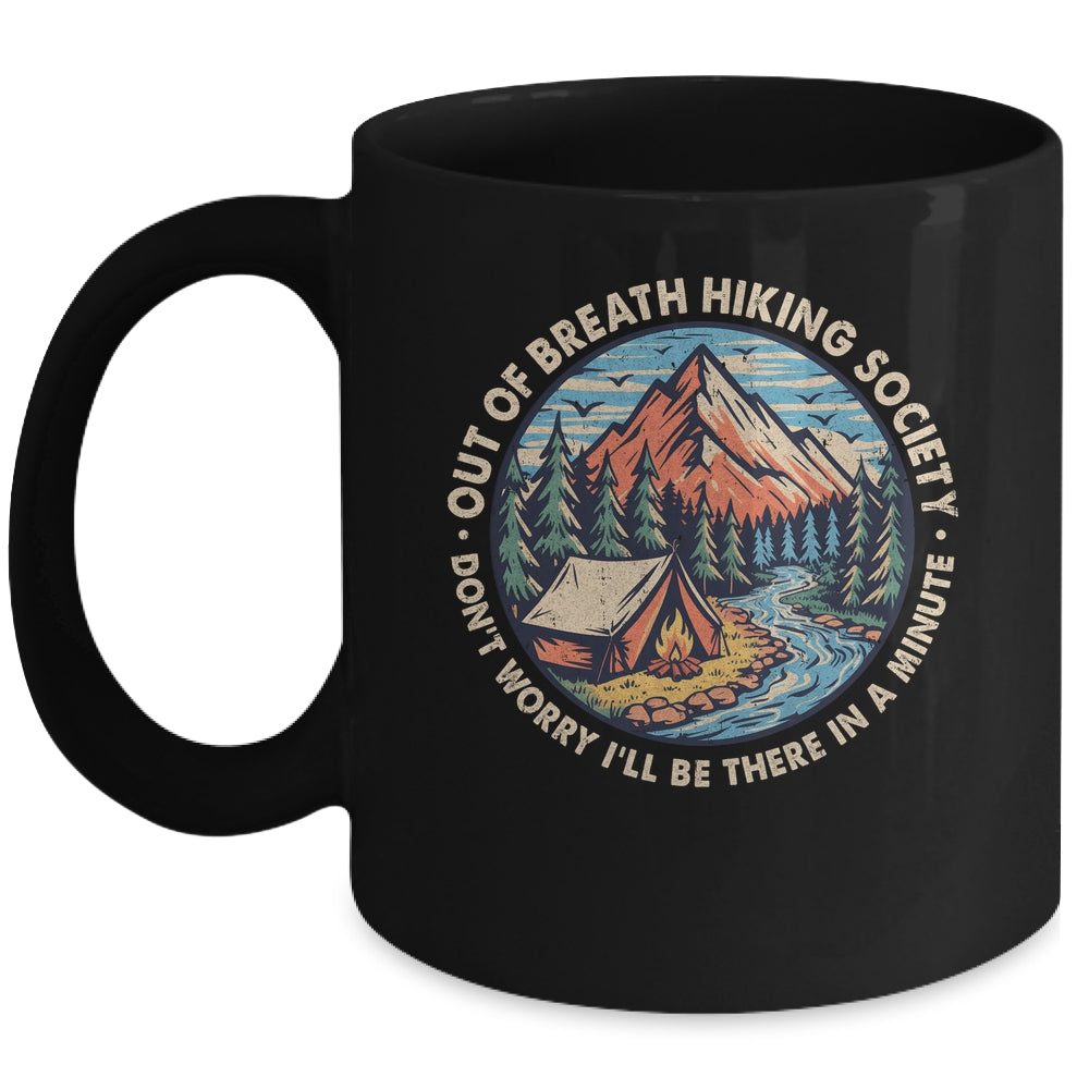 Out Of Breath Hiking Society Men Women Hiker Funny Outdoor Mug | teecentury