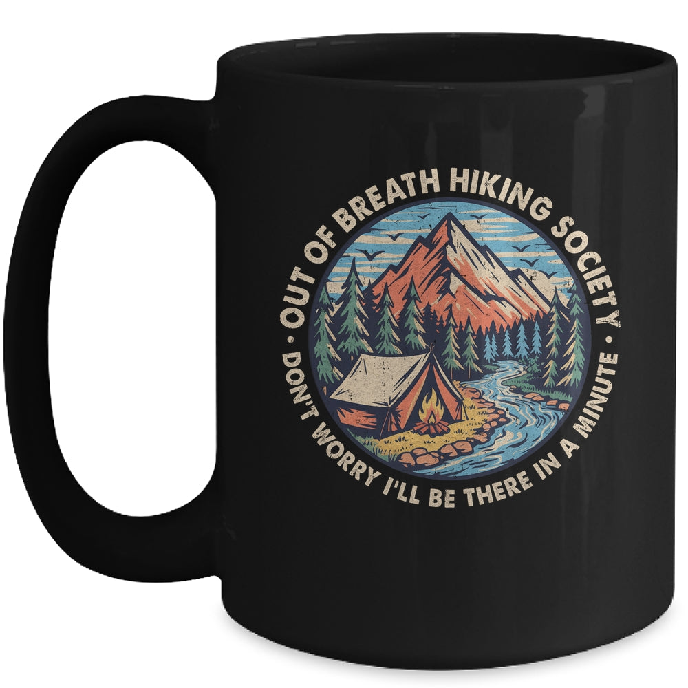 Out Of Breath Hiking Society Men Women Hiker Funny Outdoor Mug | teecentury