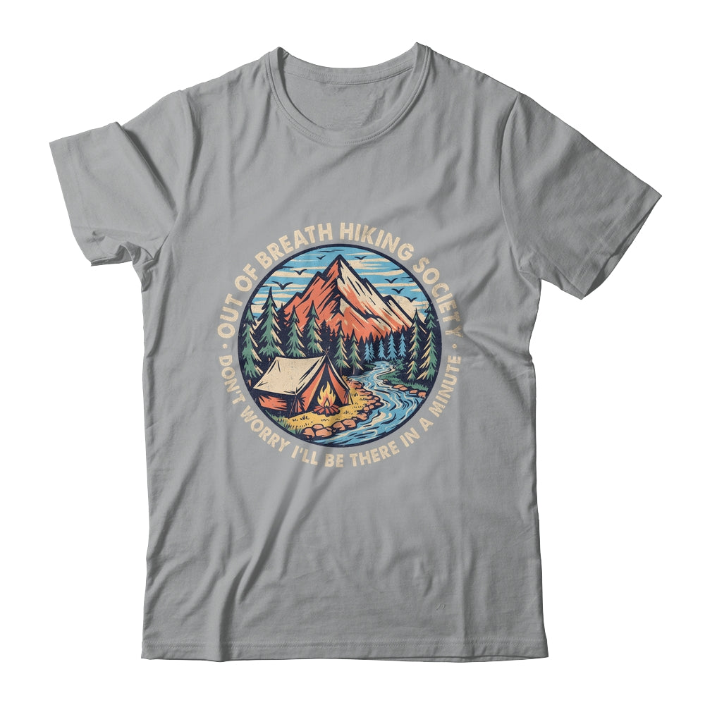 Out Of Breath Hiking Society Men Women Hiker Funny Outdoor Shirt & Tank Top | teecentury