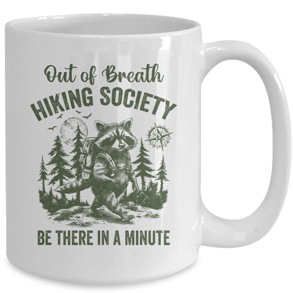 Out Of Breath Hiking Society Raccoon Retro Hiking Funny Mug | teecentury