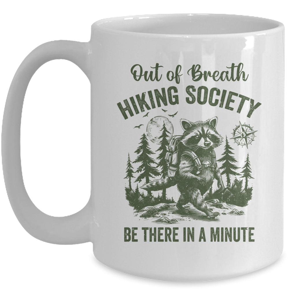 Out Of Breath Hiking Society Raccoon Retro Hiking Funny Mug | teecentury