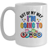 Out Of My Way I'm Going To Bingo Lover Gambler Gambling Mug | teecentury