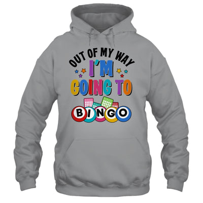 Out Of My Way I'm Going To Bingo Lover Gambler Gambling Shirt & Tank Top | teecentury