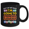 Out Of My Way I'm Going To Bingo Lover Gambling Gambler Mug | teecentury