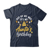 Out Of My Way It's My Auntie Birthday Party Matching Shirt & Hoodie | teecentury