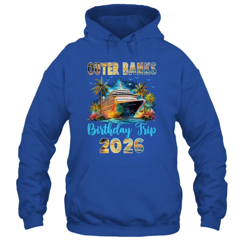 Outer Banks Birthday Trip 2026 Family Birthday Cruise Vacation Shirt & Tank Top | teecentury