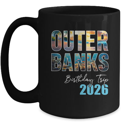 Outer Banks Birthday Trip 2026 Vacation Party Crew Cruise Mug | teecentury