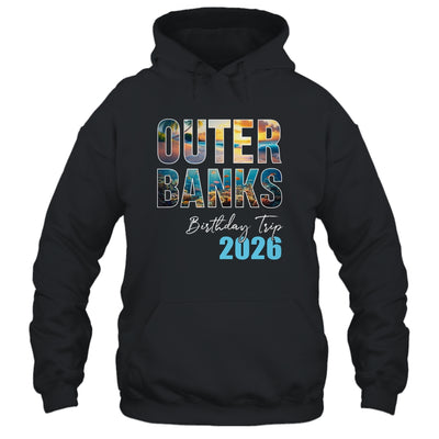 Outer Banks Birthday Trip 2026 Vacation Party Crew Cruise Shirt & Tank Top | teecentury