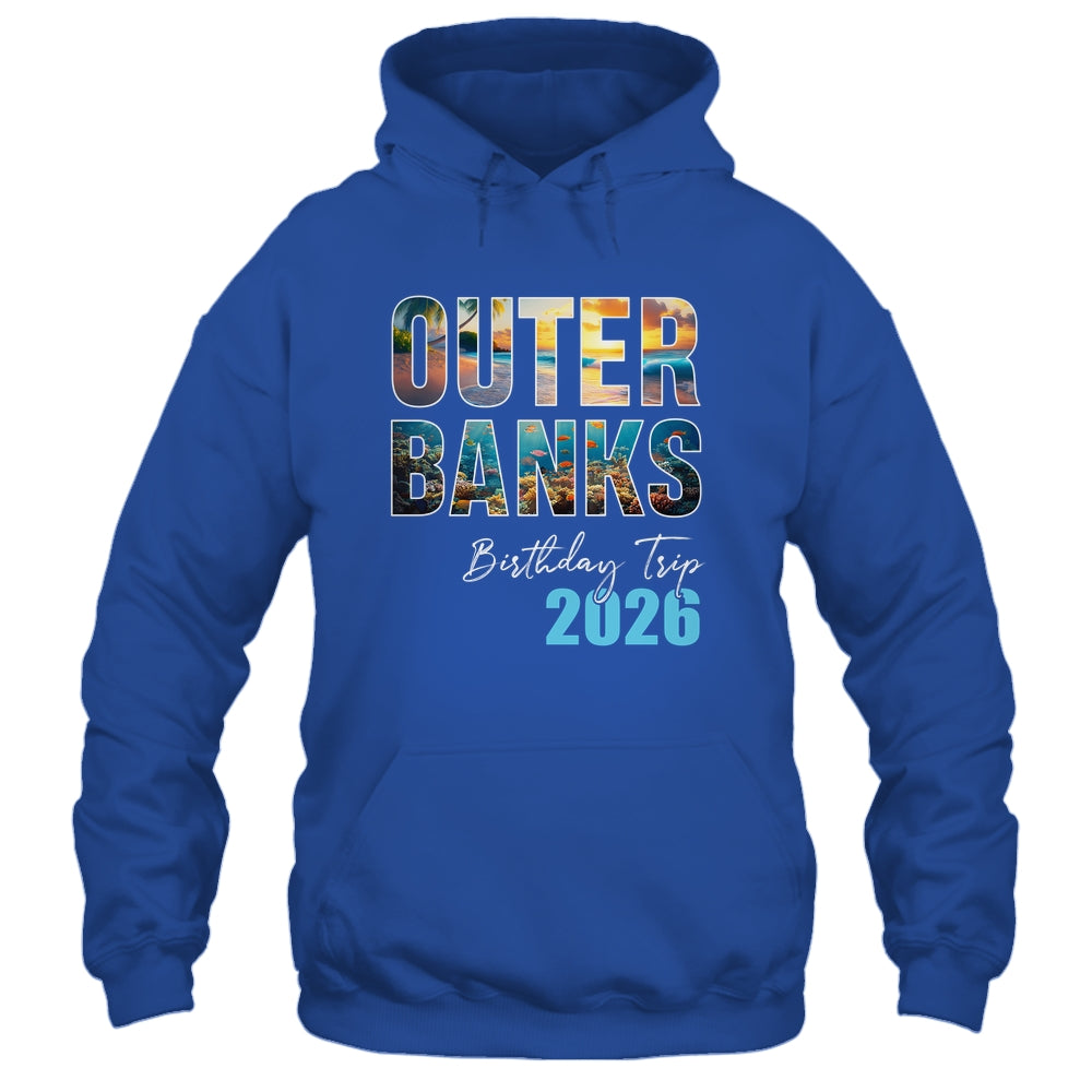 Outer Banks Birthday Trip 2026 Vacation Party Crew Cruise Shirt & Tank Top | teecentury
