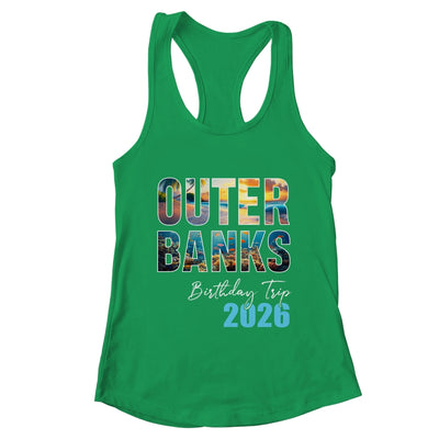 Outer Banks Birthday Trip 2026 Vacation Party Crew Cruise Shirt & Tank Top | teecentury