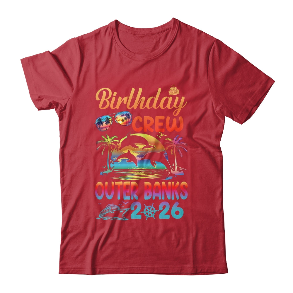 Outer Banks Birthday Trip Vacation 2026 Matching Group Shirt & Hoodie | teecentury