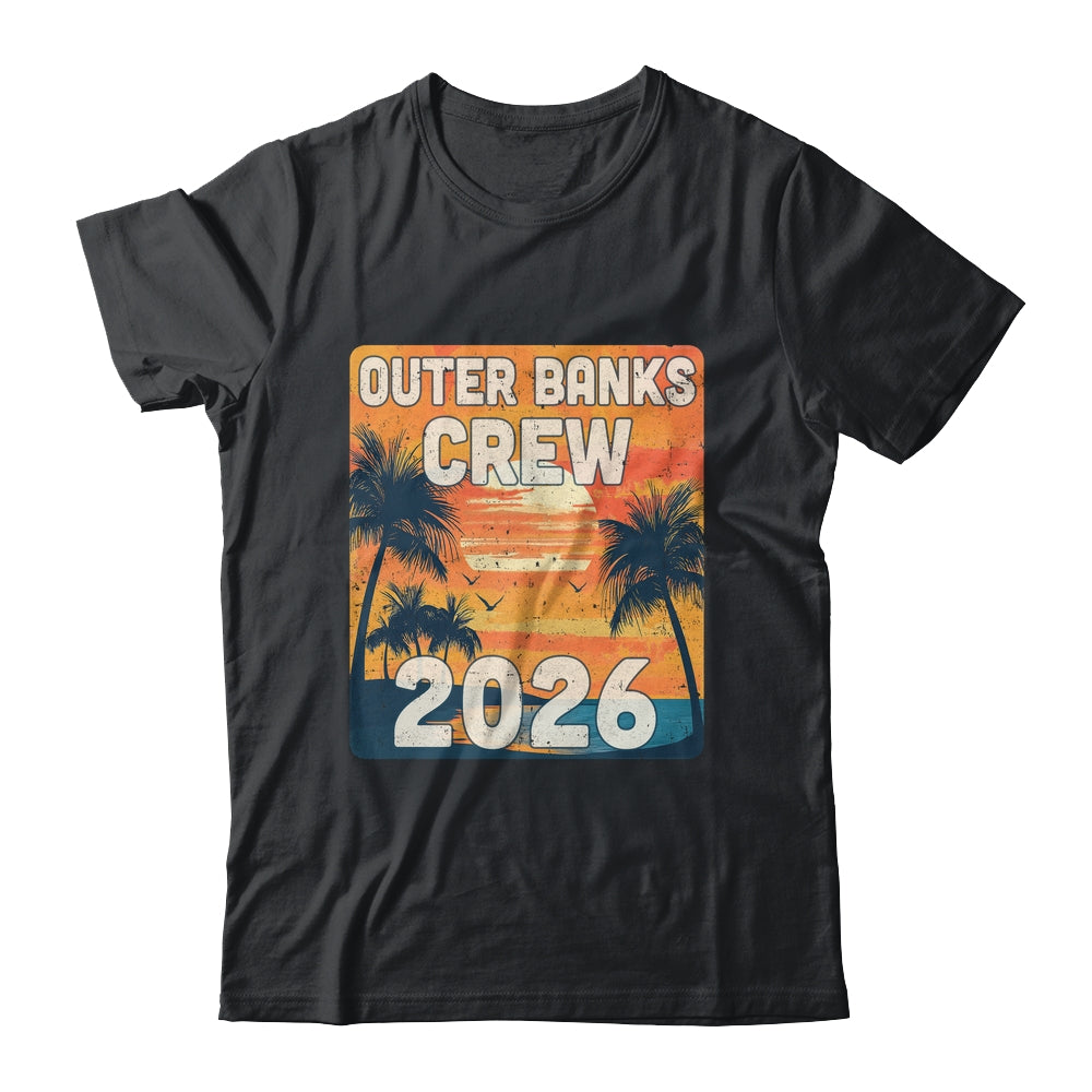 Outer Banks Crew 2026 Vacation Matching Group Travelers Trip Shirt & Tank Top | teecentury