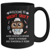 Owl Night Shift Funny Nurse Nursing RN LPN CNA For Men Women Mug | teecentury