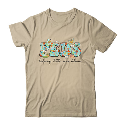 PEDS Helping Little Ones Bloom Work Pediatrics Nurse Spring Shirt & Hoodie | teecentury