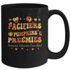 Pacifiers Pumpkins And Preemies Fall NICU Nurse Thanksgiving Mug | teecentury
