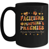 Pacifiers Pumpkins And Preemies Fall NICU Nurse Thanksgiving Mug | teecentury