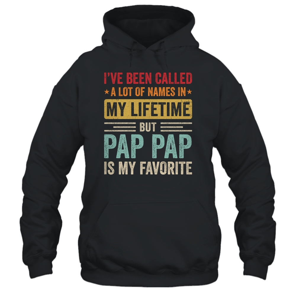 Pap Pap Is My Favorite Name Funny Father's Day Pap Pap Shirt & Hoodie | teecentury