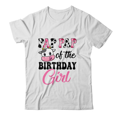 Pap Pap Of The Birthday Girl Cow Farm 1st Birthday Girl Shirt & Hoodie | teecentury