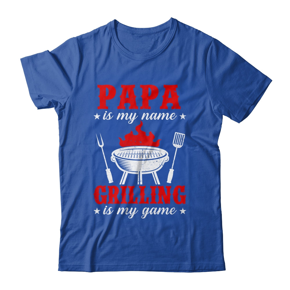 Papa Is My Name Grilling Is My Game Funny Smoker Dad Papa Shirt & Hoodie | teecentury