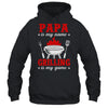Papa Is My Name Grilling Is My Game Funny Smoker Dad Papa Shirt & Hoodie | teecentury