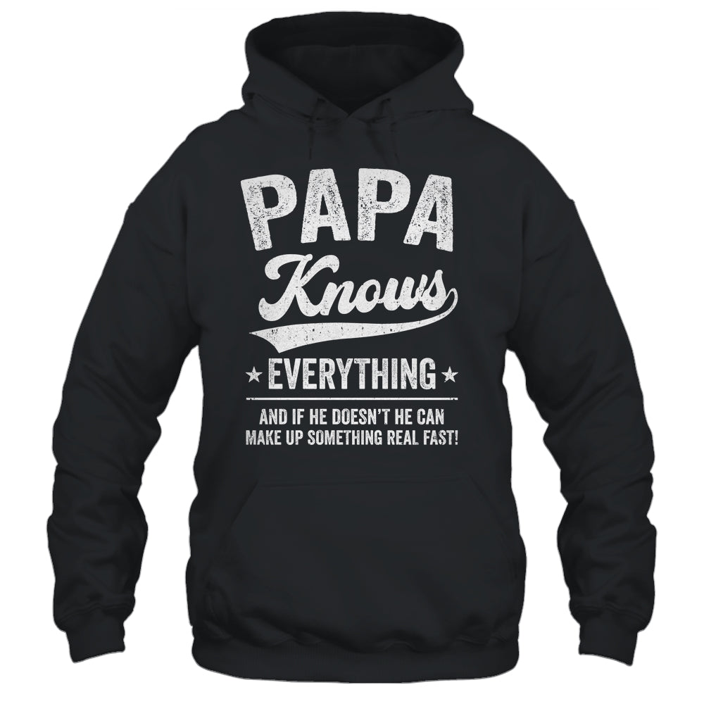 Papa Knows Everything Fathers Day Birthday Christmas Shirt & Hoodie | teecentury