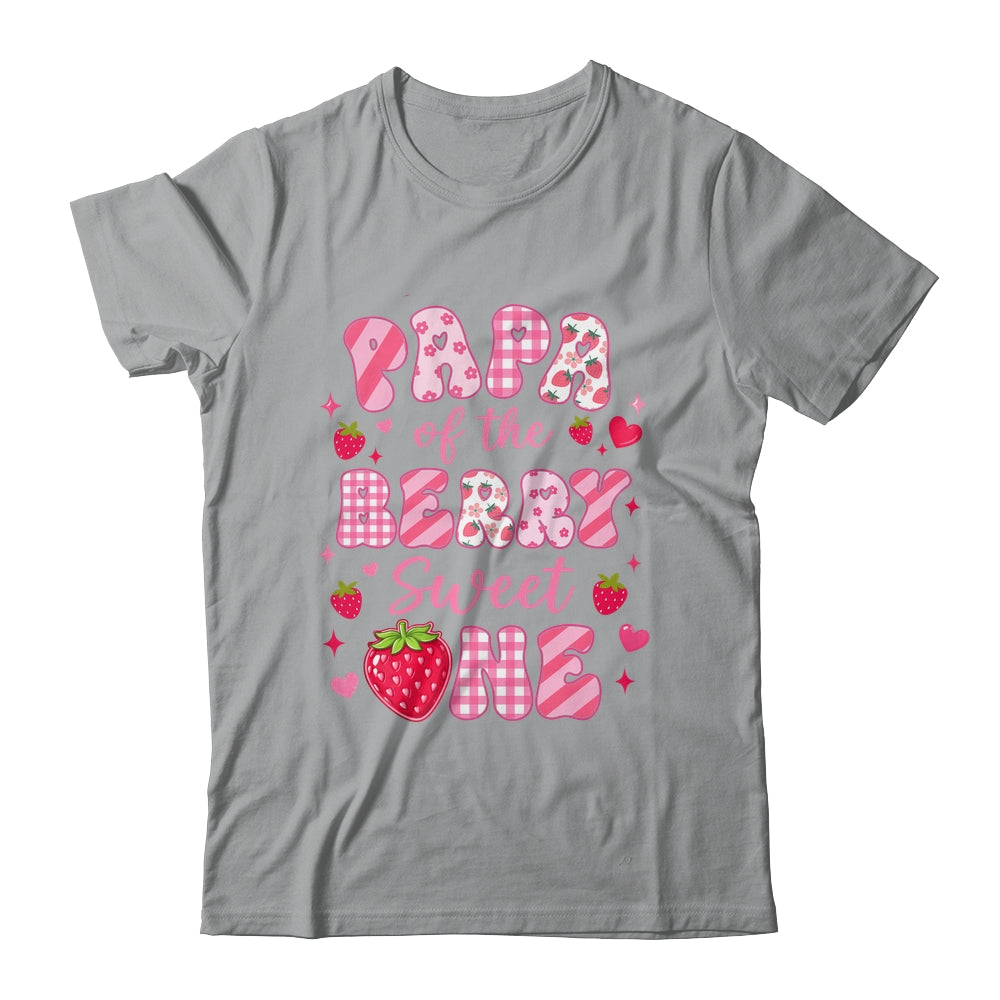 Papa Of The Berry Sweet One Strawberry First Birthday Shirt & Hoodie | teecentury