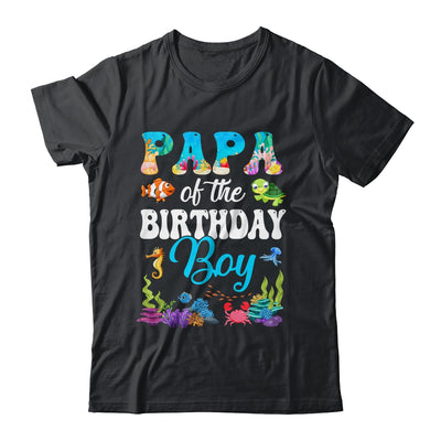 Papa Of The Birthday Boy Sea Fish Ocean Aquarium Party Shirt & Hoodie | teecentury
