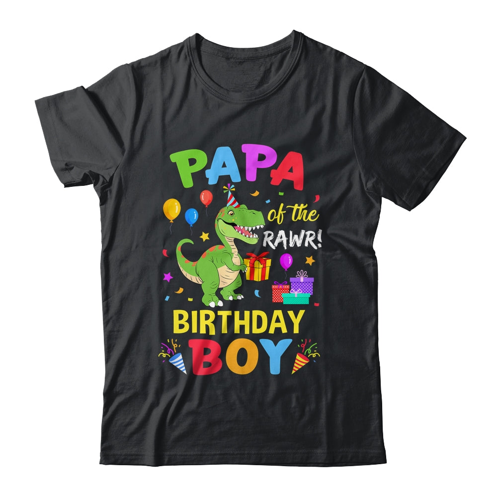 Papa Of The Birthday Boy T-Rex Funny Dinosaur Boy Party Shirt & Hoodie | teecentury